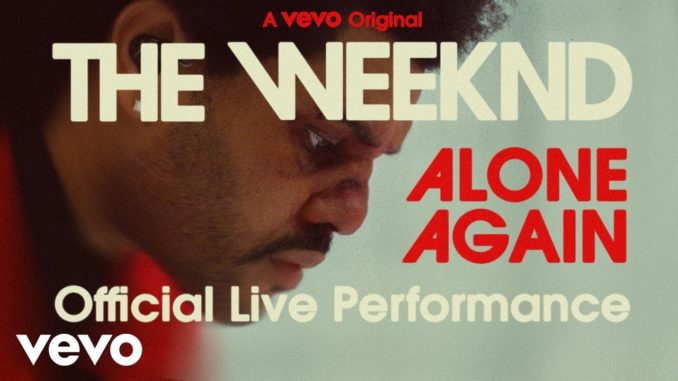 The Weeknd - Alone Again (Official Live Performance)