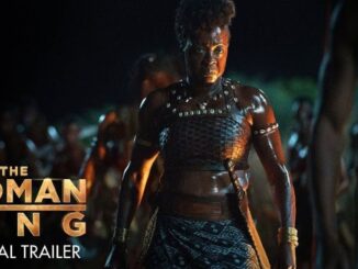 Watch: 'THE WOMAN KING' Starring Viola Davis Is Here! [Official HD Trailer]